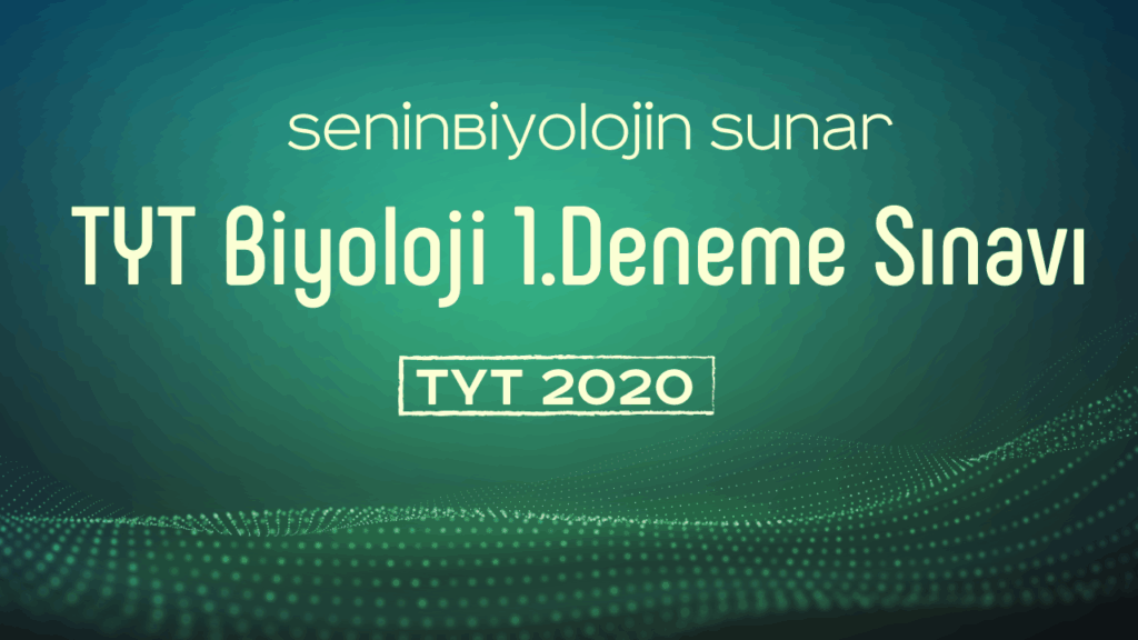 2020 tyt biyoloji deneme